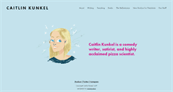 Desktop Screenshot of caitlinkunkel.com